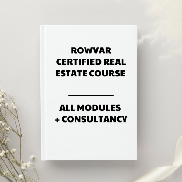 Rowvar Certified Real Estate Course - All Modules + Consultancy